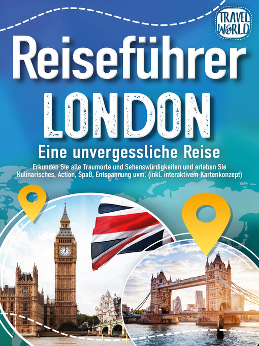 Titeldetails für Reiseführer London--Eine unvergessliche Reise nach Travel World - Verfügbar